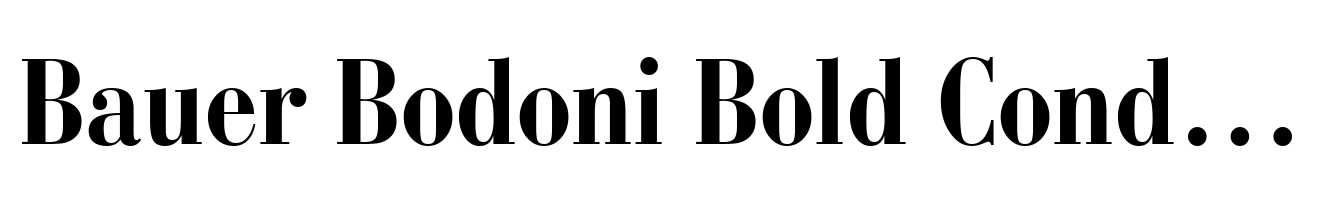 Bauer Bodoni Bold Condensed